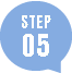 STEP.05